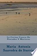 Libro de La Cocina Casera De Pescados Y Mariscos
