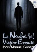 Libro de La Noche Del Viajero Errante