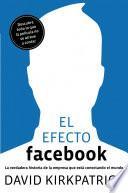 Libro de El Efecto Facebook