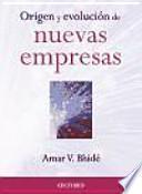 Libro de Origen Y Evolución De Nuevas Empresas