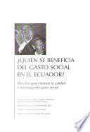 Libro de Quién Se Beneficia Del Gasto Social En El Ecuador?