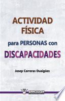 Libro de Actividad Física Para Personas Con Discapacidades