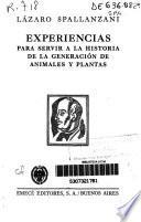 Libro de Experiencias Para Servir A La Historia De La Generación De Animales Y Plantas