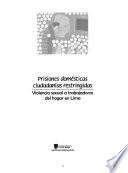 Libro de Prisiones Domésticas, Ciudadanías Restringidas