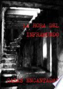 Libro de La Hora Del Inframundo Casas Encantadas