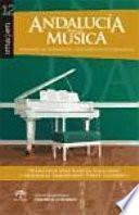 Libro de Andalucía En La Música. Expresión De Comunidad, Construcción De Identidad