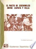 Libro de El Pacto De Xochimilco Entre Zapata Y Villa