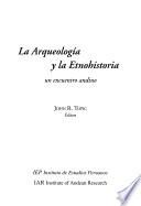 Libro de La Arqueología Y La Etnohistoria