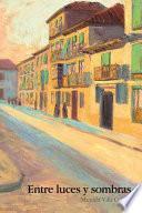 Libro de Entre Luces Y Sombras