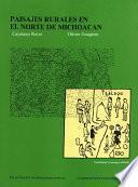Libro de Paisajes Rurales En El Norte De Michoacán