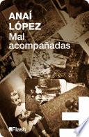 Libro de Mal Acompañadas