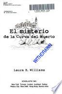 Libro de El Misterio De La Curva Del Muerto