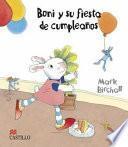 Libro de Boni Y Su Fiesta De Cumpleaños