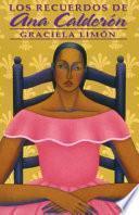 Libro de Los Recuerdos De Ana Calderón