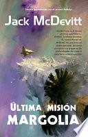 Libro de Última Misión: Margolia