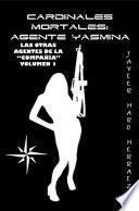 Libro de Cardinales Mortales: Agente Yasmina