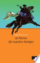 Libro de Un Héroe De Nuestro Tiempo