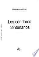 Libro de Los Cóndores Centenarios