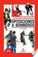 Libro de La Preparación Física Para Las Oposiciones A Bomberos