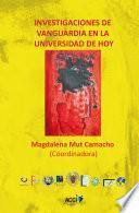 Libro de Investigaciones De Vanguardia En La Universidad De Hoy