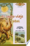 Libro de Largo Viaje De Yabal, El