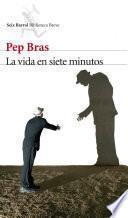 Libro de La Vida En Siete Minutos