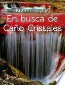 Libro de En Busca De Caño Cristales
