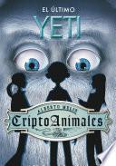 Libro de El último Yeti (criptoanimales 1)