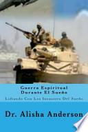 Libro de Guerra Espiritual Durante El Sueño