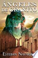Libro de Ángeles De Granito