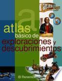 Libro de Atlas Básico De Exploraciones Y Descubrimientos