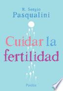 Libro de Cuidar La Fertilidad