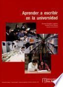 Libro de Aprender A Escribir En La Universidad