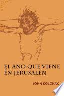 Libro de El Año Que Viene En Jerusalén