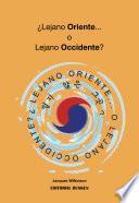 Libro de ¿lejano Oriente…o Lejano Occidente?