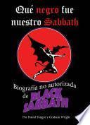 Libro de Qué Negro Fue Nuestro Sabbath