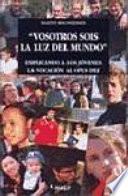 Libro de Vosotros Sois La Luz Del Mundo