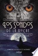 Libro de Los Sonidos De La Noche