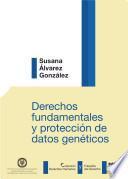 Libro de Derechos Fundamentales Y Protección De Datos Genéticos