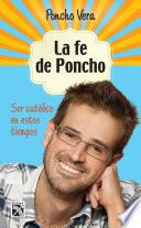 Libro de La Fe De Poncho
