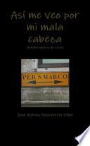 Libro de Asà Me Veo Por Mi Mala Cabeza