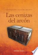 Libro de Las Cenizas Del Arcón