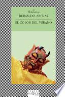 Libro de El Color Del Verano O Nuevo Jardín De Las Delicias