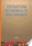 Libro de Estructura Económica De Asia Oriental