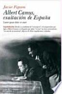 Libro de Albert Camus, Exaltación De España