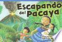 Libro de Escapando Del Pacaya (escape From Pacaya)