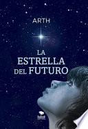 Libro de La Estrella Del Futuro