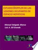 Libro de Estudio Doppler De Las Lesiones Ocupantes De Espacio Hepáticas