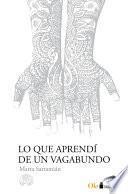 Libro de Lo Que Aprendí De Un Vagabundo
