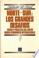 Libro de Norte Sur, Los Grandes Desafíos